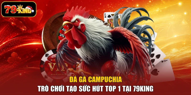 Đá gà Campuchia