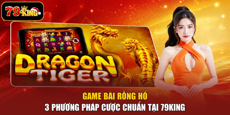 Game bài Rồng Hổ