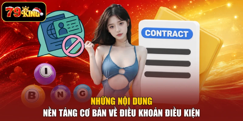 Những nội dung nền tảng cơ bản về điều khoản điều kiện
