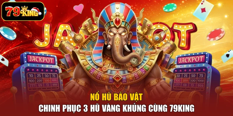 Nổ hũ bảo vật